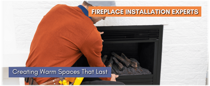 Fireplace Installation Lakeland FL